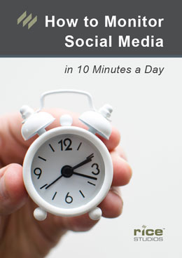 How to Monitor Social Media in 10 Minutes a Day